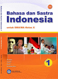 Bahasa dan Sastra Indonesia X