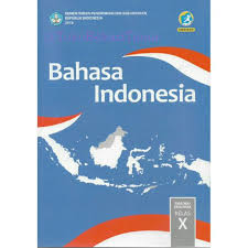 Bahasa Indonesia Wajib X